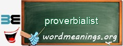 WordMeaning blackboard for proverbialist